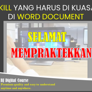 SKILL YANG HARUS DI KUASAI DI WORD DOCUMENT